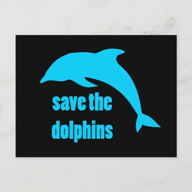 Save the Dolphins Postcard (Front)