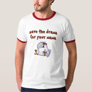 Save The Drama T-Shirt