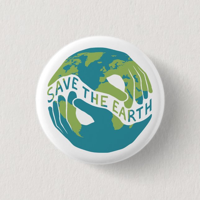 Save The Earth 3 Cm Round Badge (Front)