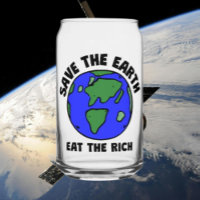 Save The Earth Eat The Rich | Bold Eco Message
