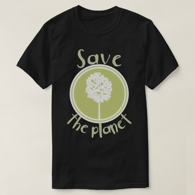 Save the earth eco friendly T-Shirt (Design Front)