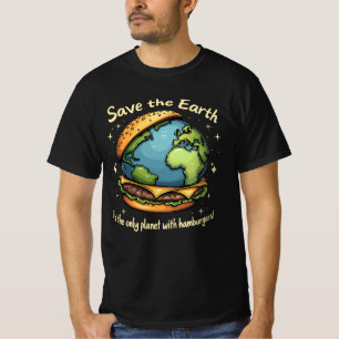 Save The Earth – It’s The Only Planet With Hamburg T-Shirt