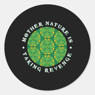 Save The Earth Our Planet Love Mother Earth Day  Classic Round Sticker