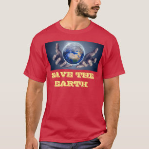 Save the earth T-shirt