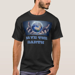 Save the earth T-shirt