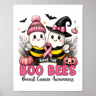 Save The Ees Boo Bees Breast Cancer Halloween Wome Poster