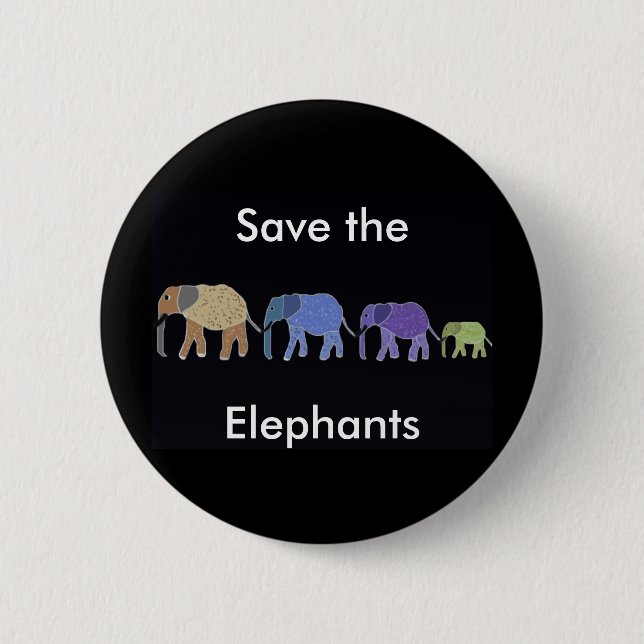 Save the Elephants Button (Front)