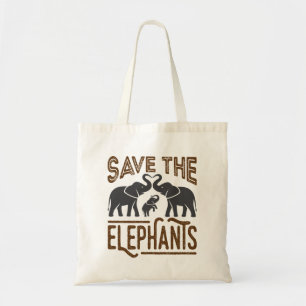 Save the Elephants Elephant Lover Protect Wildlife Tote Bag