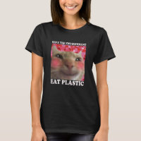 Save The Environment Eat Plastic Cat - Eat Plastic