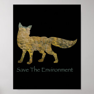 Save The Environment Fox Silhouette Environmental Poster