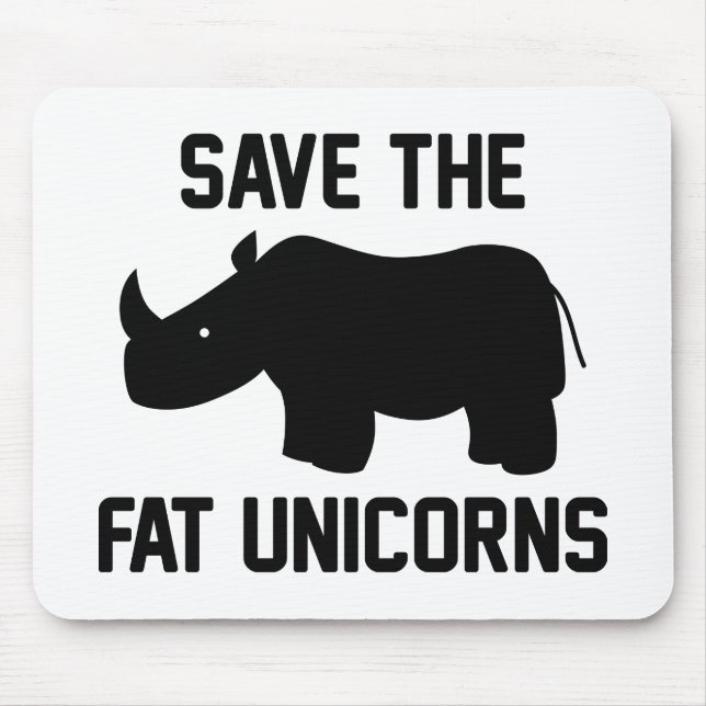 Save The Fat Unicorns Mouse Mat (Front)