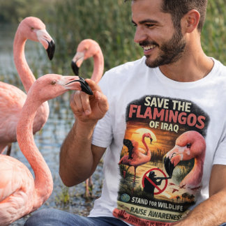 Save the Flamingos of Iraq – Wildlife Protection T-Shirt