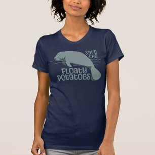 Save The Floaty Potatoes Manatee T-Shirt