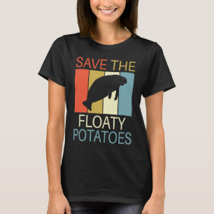 Save The Floaty Potatoes Retro Vintage Colours Man T-Shirt