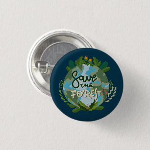 Save the Forest 3 Cm Round Badge