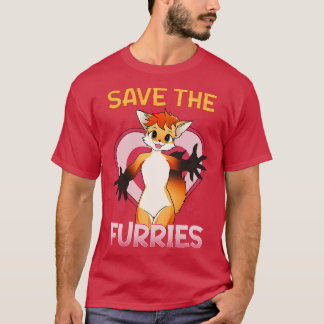 Save the Furries I Fandom  Cosplay 9 T-Shirt