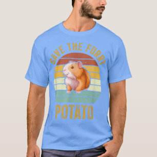 Save The Furry Potato Funny Guinea Pig Owners Love T-Shirt