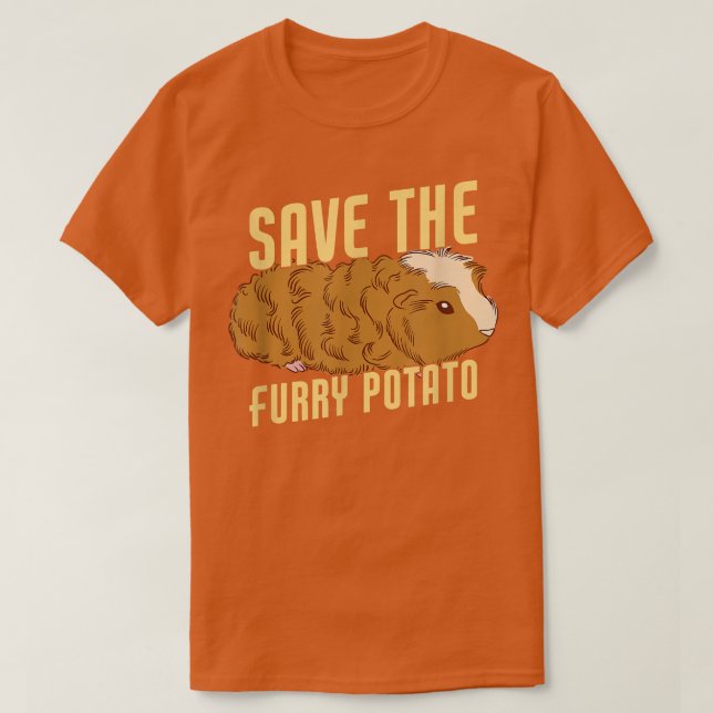 Save The Furry Potato Funny Guinea Pig T-Shirt (Design Front)