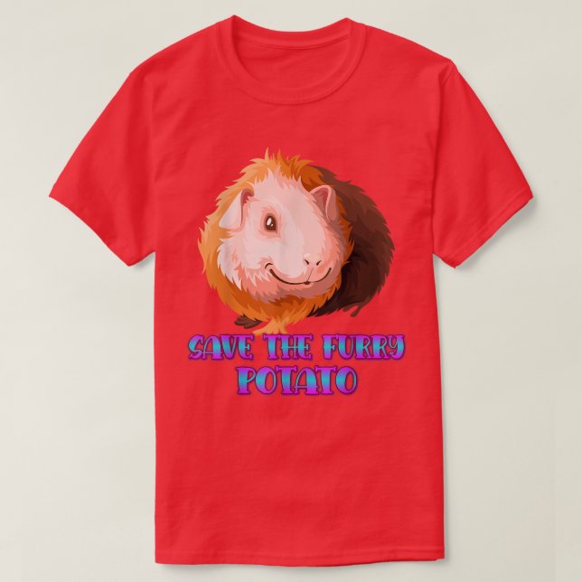 Save The Furry Potato Guinea Pig Sarcastic Funny  T-Shirt (Design Front)