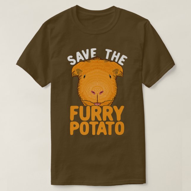 Save The Furry Potato Guinea Pig  T-Shirt (Design Front)