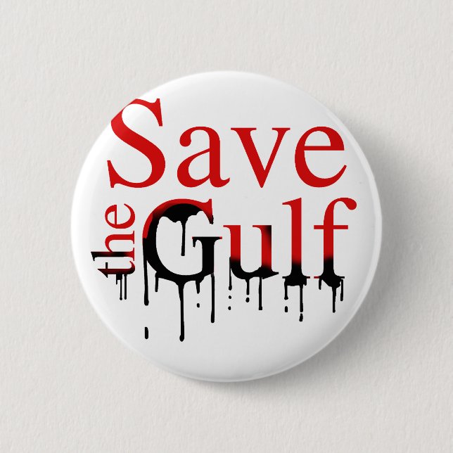 Save the Gulf 6 Cm Round Badge (Front)