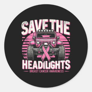 Save The Headlights Breast Cancer Awareness  Classic Round Sticker