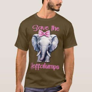 Save The Heffalumps T-Shirt