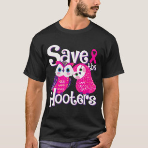 Save The Hooters Breast Cancer Awareness Women T-Shirt