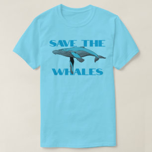 Save the Humpback Whales T-Shirt