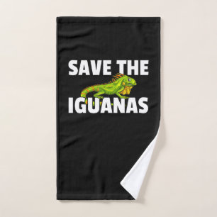 Save The Iguanas Reptile Gift Lizard Hunter Gift Hand Towel