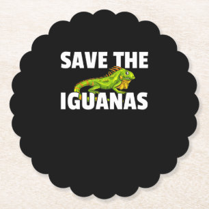 Save The Iguanas Reptile Gift Lizard Hunter Gift Paper Coaster