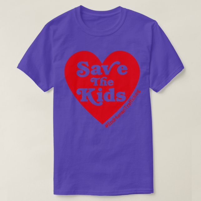 Save The Kids End Human Trafficking 1 T-Shirt (Design Front)