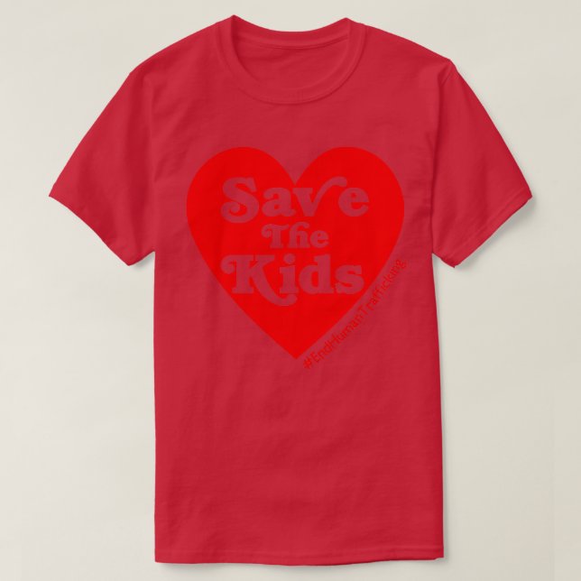 Save The Kids End Human Trafficking T-Shirt (Design Front)