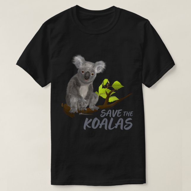 Save The Koalas - Animal Lover - Koala Bear Lover  T-Shirt (Design Front)