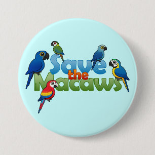 Save the Macaws 7.5 Cm Round Badge