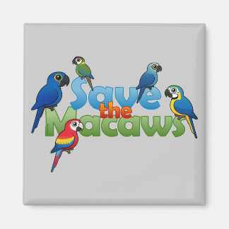 Save the Macaws Magnet
