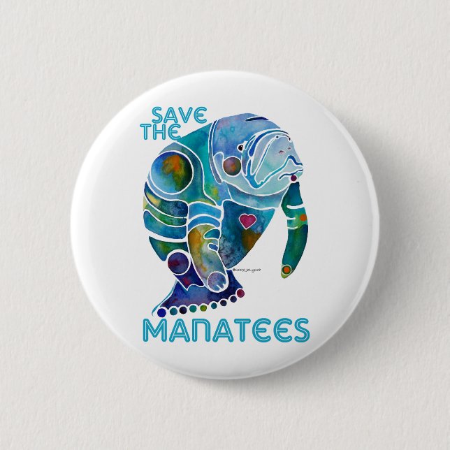 Save The Manatee 6 Cm Round Badge (Front)