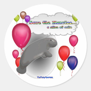 Save the Manatee.. a slice of cake Classic Round Sticker