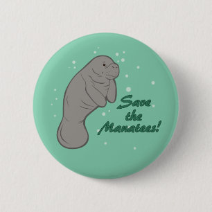 Save the Manatees! 6 Cm Round Badge
