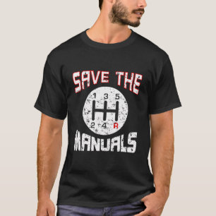 Save The Manuals Hoodie Three Pedals Car Guys Humo T-Shirt