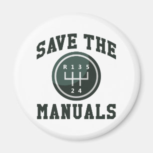 Save The Manuals Magnet