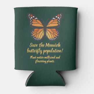 Save the Monarch butterfly Can Cooler