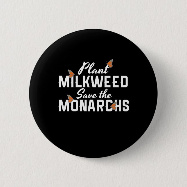 Save The Monarchs Butterfly 6 Cm Round Badge (Front)