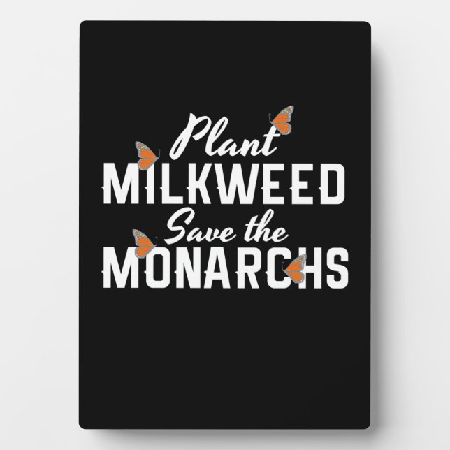 Save The Monarchs Butterfly Plaque (Front)