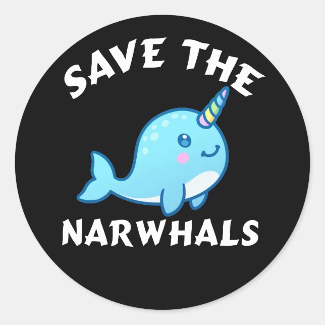 Save The Narwhals Classic Round Sticker (Front)
