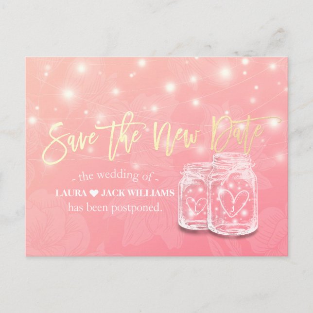 Save the New Date Wedding Postponement Mason Jars Announcement Postcard (Front)