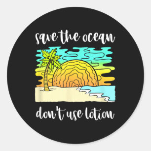 Save The Ocean Environmental Protection Classic Round Sticker