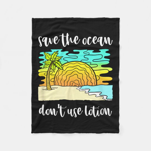 Save The Ocean Environmental Protection  Fleece Blanket (Front)