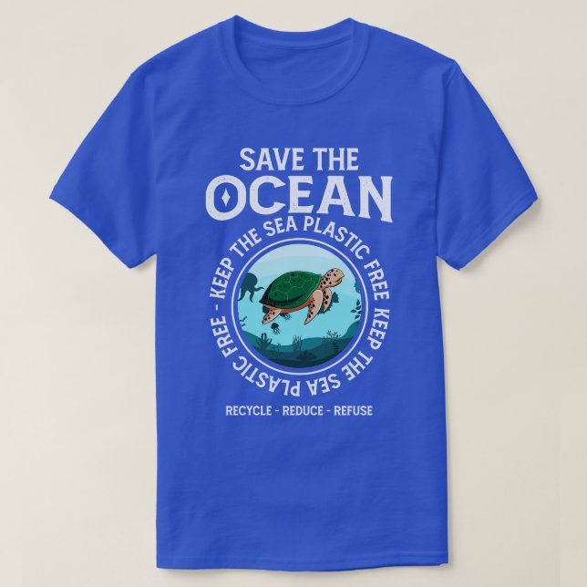 Save The Ocean Keep The Sea Plastic Free Turtle Lo T-Shirt (Design Front)