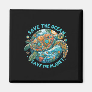 Save The Ocean Save The Planet Cute Sea Turtle Magnet
